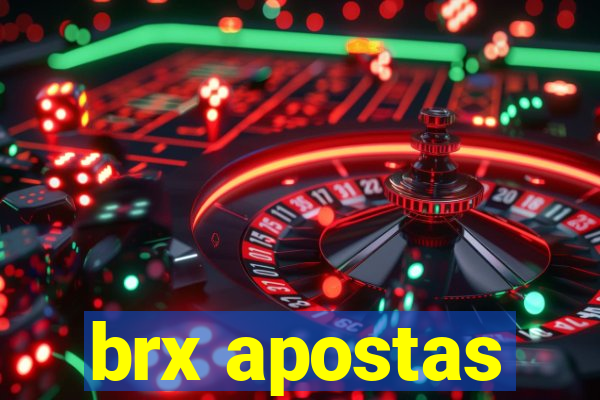 brx apostas